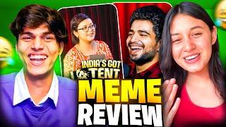 INDIA'S GOT LATENT MEME REACTION || Funniest meme review ever 