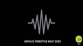 Geniuz Freestyle Beat 2022