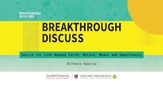 Search for life beyond Earth | Alfonso Davila at Breakthrough Discuss 2018