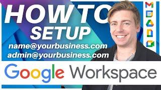 How To Set Up Google Workspace Business Emails | Google Workspace Tutorial