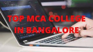 Top 5 MCA College or University in Bangalore | 2020 | Fees | Avg Package | Direct Admission