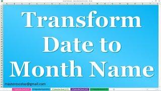 How to Transform Date to Month Name in Power Query Editor MS Excel 2016