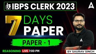 IBPS Clerk 2023 | IBPS Clerk Reasoning Expected Question Paper | Reasoning by Saurav Singh #1