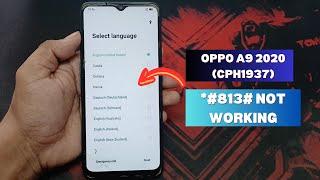 Oppo A9 2020 CPH1937 FRP Bypass | Oppo FRP Code *#813# Not Working | A2GSM