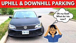 UPHILL and DOWNHILL PARKING for Road Test || TORONTO DRIVERS