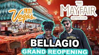 LAS VEGAS Reopen | MAYFAIR SUPPER CLUB Grand Reopening @ BELLAGIO Las Vegas Strip + FOUNTAIN SHOW