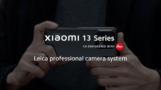 Leica professional camera system | Xiaomi 13 Series