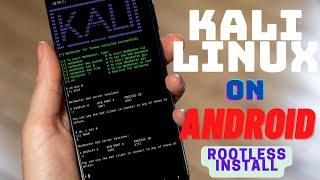 How To Install Kali Linux On Android Device NO ROOT Easily  Kali Linux On Android Full Version 2023