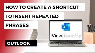 How to create a shortcut to insert repeated phrases in Outlook