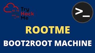 [PRACTICAL]Pwning RootMe Boot2root Machine[HINDI]