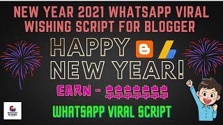 New Year 2021 WhatsApp Viral Wishing Script for Blogger - Smartest Blogger