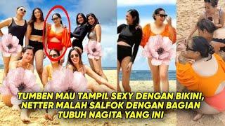 MOMENT LANGKA !! Nagita PAMER BIKINI BARENG SAHABAT Jadi SOROTAN.. NETTER MALAH SALFOK ke YANG INI