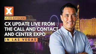 Live Insights from the Call and Contact Center Expo in Las Vegas 2024