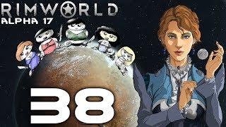 Прохождение Rimworld Alpha 17 - Касандра вышла из под контроля! Боль! #38