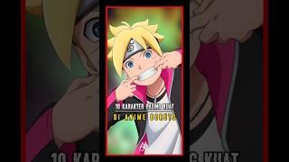 Top 10 Karakter Paling Kuat di Anime Boruto #shorts #boruto #top10