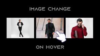 How to Change Image on Hover using HTML CSS