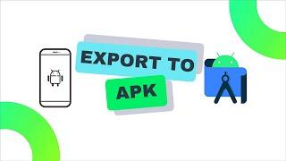 Export to APK (Android Studio)