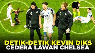 KABAR BURUK!! MOMEN MENGERIKAN KEVIN DIKS CEDERA SAAT COPENHAGEN LAWAN CHELSEA DI 16 BESAR UECL!