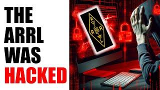 ARRL Hack / Cyber Attack - What Do We Know?