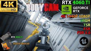 Bodycam | RTX 4060TI | High Settings | 4K | 1440P | 1080P | FSR ON | FG ON | TSR ON