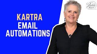 Kartra Email Automations