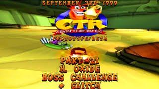 CTR Crash Team Racing Beta: (September 3, 1999) Part 21: N. Oxide Boss Challenge