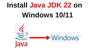 Install and configure java jdk 22 on Windows 10/11 | Install java jdk 22 on Windows | 2024 updated
