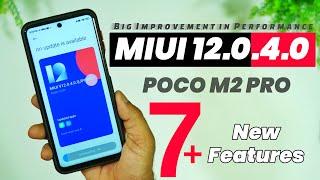 Poco M2 Pro MIUI 12.0.4.0 New OTA Update Full Changelog, 7+ New Features | Poco M2 Pro New Update