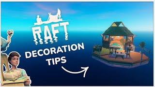 Useful Raft Decoration Tips & Tricks