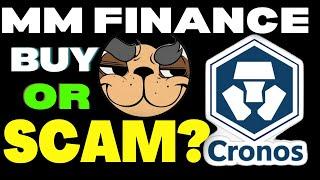 MM FINANCE 100,000% APY ON CRONOS REVIEW BUY OR SCAM?