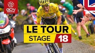 Tour de France 2019 Stage 18 Highlights: The Hardest Stage Of The Tour?