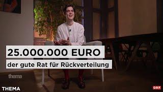 25 Millionen - guter Rat für Rückverteilung | Thema 08.04.2024