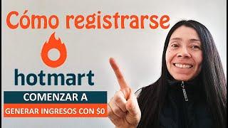 Como REGISTRARSE EN HOTMART  | Crear cuenta y comenzar a Generar INGRESOS con CERO inversión