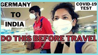 Traveling from Germany to India | Travel during Coronavirus