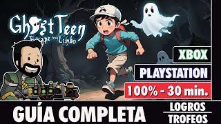 GHOST TEEN ESCAPE FROM LIMBO - Guía completa *2000G* [LOGROS/TROFEOS]