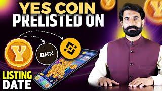 Yes Coin Prelisted on OKX & Binance | YesCoin Airdrop | YesCoin Withdraw | Crypto News | Albarizon