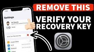 How To Remove Verify Your Recovery Key Notification from iPhone Settings