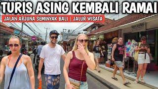 TOURISM TRACKS IN BALI BACK WITH MANY FOREIGN TOURISTS: Seminyak Bali