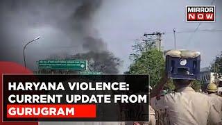 Haryana Gurugram Violence: Cops Update On Current Situation In State And Action Taken