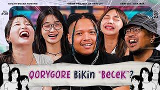 BBK EP. 39 | PERTAMA KALI QORYGORE MAIN TIKTOK, JADI GODAAN PERTAMA MEYDEN VIOR SEBELUM NIKAH #BASAH