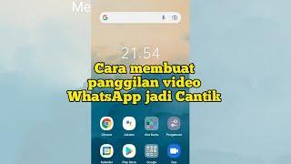 cara membuat video call WhatsApp jadi cantik#shorts