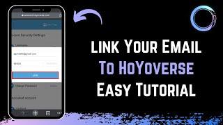 How to Link Email to HoYoverse Account !