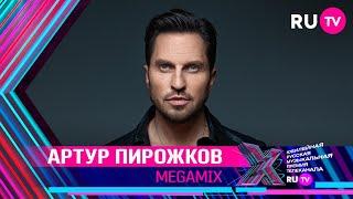 АРТУР ПИРОЖКОВ - MEGAMIX / Премия RU.TV 2021