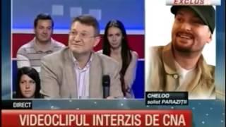 Cheloo - suntem interzisi la tv fiindca spunem lucrurilor pe nume