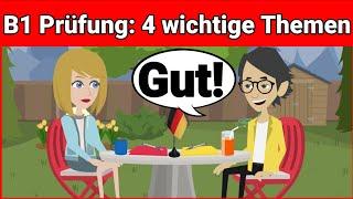 Oral exam German B1 | Planning something together/dialogue | 4 important topics | speak