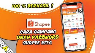 Gampang Banget ! Cara Ubah Password Shopee