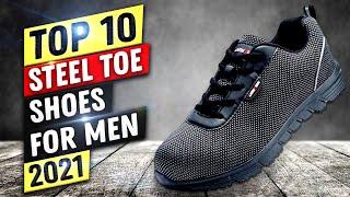 Best Steel Toe Shoes For Men 2022 | Top 10 Steel Toe Shoes For Men