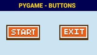 PyGame Beginner Tutorial in Python - Adding Buttons