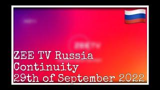 Zee TV Russia Continuity [29-09-2022]