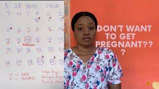 HOW TO CALCULATE SAFE PERIOD TO PREVENT PREGNANCY.